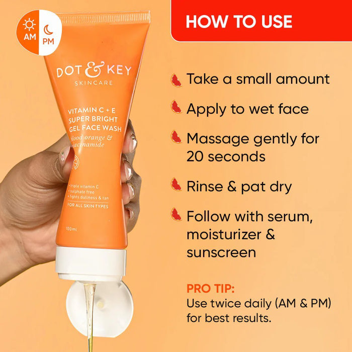 Dot and Key Vitamin C + E Super Bright Gel Face Wash 100ml