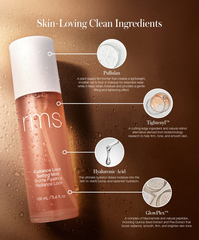 Close-up of a dewy RMS Beauty Radiance Lock Setting Mist bottle with detailed annotations of clean, skin-loving ingredients including Pullulan, Tightenyl™, Hyaluronic Acid, and GlowPlex™, highlighting natural and hydrating benefits in a warm, inviting setting, promoting The Prep & Set Duo.